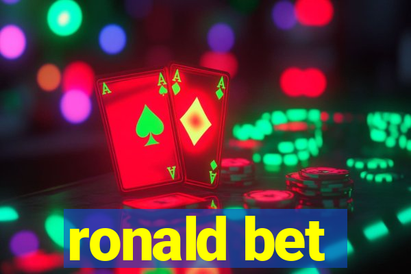 ronald bet